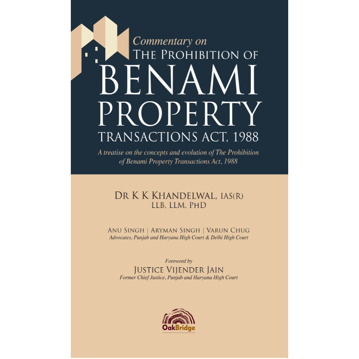 Commentary on The Prohibition of Benami Property Transactions Act, 1988