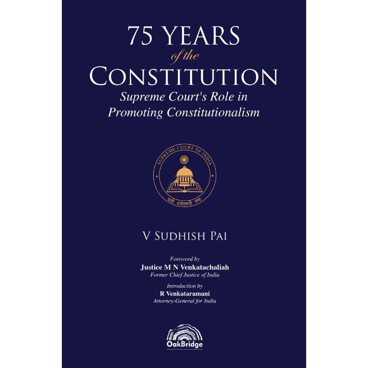 75 Years of the Constitution - Supreme Court's Role in Promoting Constitutionalism